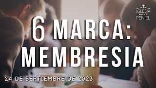 6° La membresia eclesiastica | 9MIS | 24/09/2023