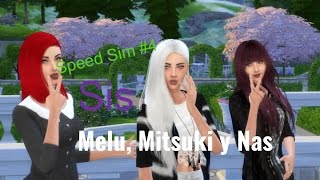 Speed Sim Melu, Mitsuki y Nas