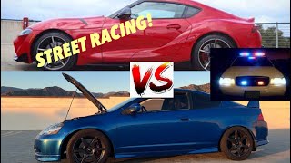 STREET RACING IN FRONT OF A COP! Toyota Supra VS Acura RSX Type S STREET RACE