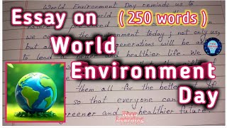 250 Words Essay on World Environment Day in English #worldenvironmentday #essay #environment