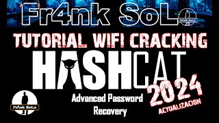 Tutorial Auditoria Wifi con " Hashcat " "Actualización 2024"