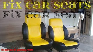 Kegiatan #30 FIX CAR SEATS |2020