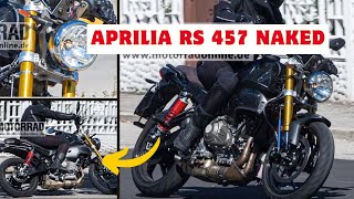 Aprilia Tuono 457 - On Road Price ? All Details | Aprilia RS 457 Naked Version Spotted !!