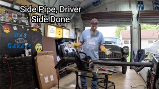 Side Pipe, Finish Up Driver Side