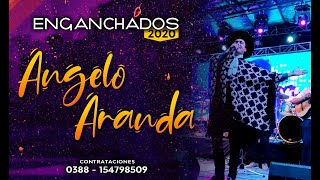 Angelo Aranda  - Enganchados 2020