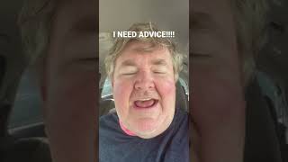 I NEED ADVICE!!!! #advice #life #school #parents #kids #funny #facts #respect #authority #whattodo