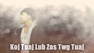 David Yang - Koj Tuaj Lub Zos Twg Tuaj