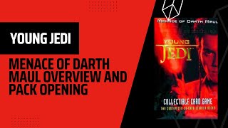 Young Jedi - Set 1 Menace of Darth Maul Overview, Including Pack Opening!