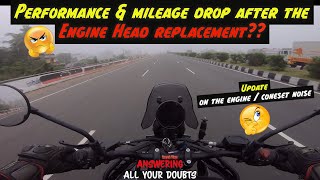 Performance & Mileage drop😲😳 after the Engine Head replacement🤔 ??? update about my Himalayan 450