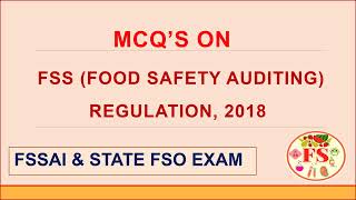 FSS (FOOD SAFETY AUDITING) REGULATION MCQ'S | FSSAI | STATE FSO EXAM | FOOD SCIENCE