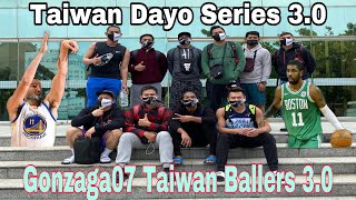 Gonzaga07 Taiwan Baller's | Dayo Series season 2 | Mav's Mentality