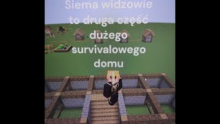 Poradnik na duży dom w Minecraft część 2