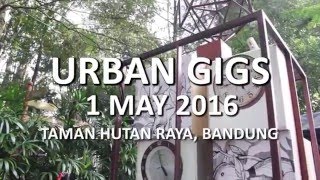 URBAN GIGS (Tahura, 1 May 2016) in 60sec | Dailygigs