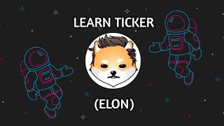 Learn Crypto Ticker (ELON)