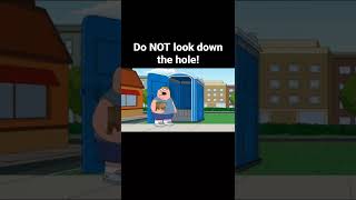 do Not look down the hole #familyguy #comedy #funny #shorts