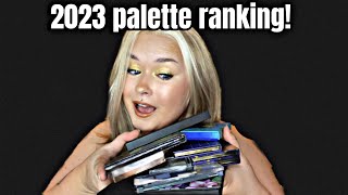 RANKING EVERY PALETTE I TRIED IN 2023