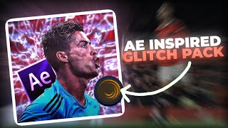 Ae Inspired Best Glitch Pack 2024- Alight Motion (XML+LINK)