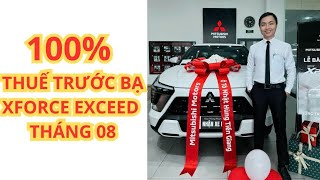 🔴100% THUẾ TRƯỚC BẠ XFORCE EXCEED THÁNG 08 2024. OMG KHÔNG THỂ TIN ĐƯỢC. Cần GÌ GIẢM THUẾ NHÀ NƯỚC