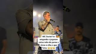 Mc Daniel - foi xingado em seu show veja  o que ele falou a respeito 😱😱😬😬👏👏 #funk