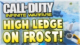 Infinite Warfare Glitches - NEW FROST HIGH LEDGE GLITCH! (Infinite Warfare Beta Glitches)