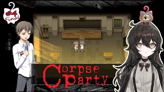 【Corpse Party - #4 - Final】ZATSU AND FINISHING CORPSE PARTY