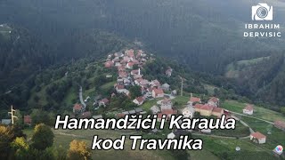 Hamandžići i Karaula kod Travnika