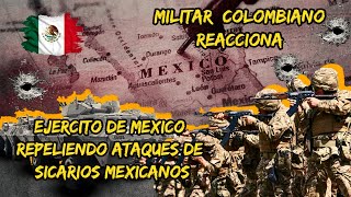 Militar ® Colombiano Reacciona A  REPELIENDO ATACES DE SICARIOS MEXICANOS