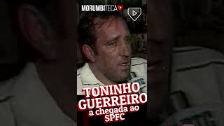 TONINHO GUERREIRO e o porque da vinda ao São Paulo!⚽