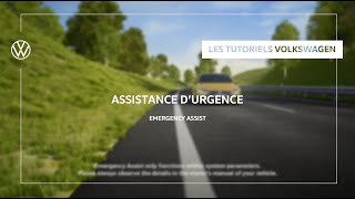 Assistant d'urgence | Emergency Assist I Tutoriel I Volkswagen