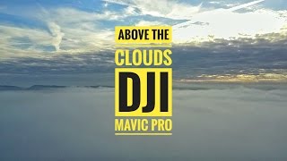 GOING LIVE with THE DJI MAVIC - ABOVE THE FOG