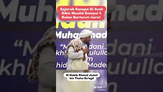 sejarah .kenapa Aceh maulid nabi 4 bulan berturut turut