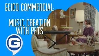 GEICO Commercial - Music Creation With Pets 🐶🎶🦜🎼 (2011)