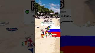 Top comment changes europe part 6