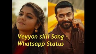 Veyyon silli song WhatsApp status || soorarai pottru movie