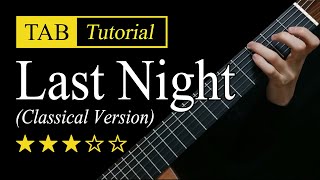 Last Night (Morgan Wallen) - Fingerstyle Lesson + TAB