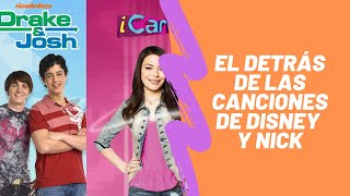 El DETRÁS de las CANCIONES de DISNEY y NICK