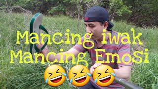 Mancing Iwak Mancing emosi