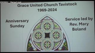 Grace United Church Tavistock. Anniversary Sunday October 20 2024 Led By Rev. Mary Boland.