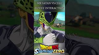 MR SATAN AND CELL FUNNY INTERACTION  #dragonball #dbz #goku #sparkingzero #shorts #anime