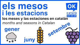 Els mesos i les estacions: vocabulari en català / Meses y estaciones / Months & seasons | OK CATALÀ