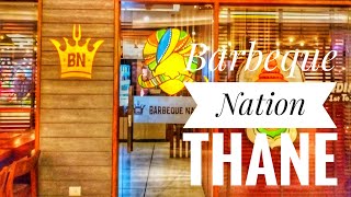 Food Fun At Barbeque Nation Superb Experience. Buffet thane #SUDIPINC 9th Time