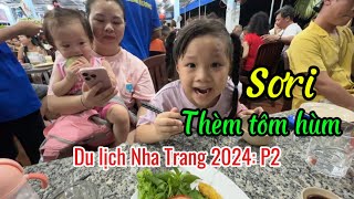 Kim TV | Du lịch Nha Trang T6/2024 - Phần 2: ăn tối ở Nha Trang