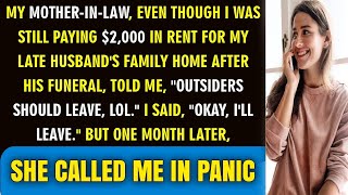 My Mother in Law Evicted Me Despite Paying $2,000 Rent for My Late Husband's Family Home"