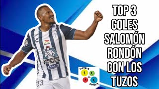 #top3 #goles Salomón Rondón 🇻🇪👑⚽ con los Tuzos de Pachuca 🐭