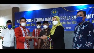 Sertijab Kepala Sekolah | Ibu Siti Nurhani Kembali ke SMAN 5 Mataram