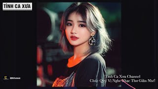 Để Nhớ Một Thời Ta Đã Yêu (Nhạc Tình Ca) - Nguyên Khang x Thái Thịnh x Tình Ca Xưa