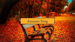 Autumn Song (by Sarojini Naidu)