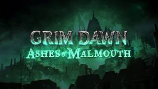 Grim Dawn: Ashes of Malmouth Trailer