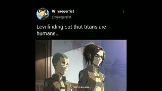 Levi got depressed when he found out Titans are Humans 😓😢| Anime Shorts 🔥| Attack on Titan