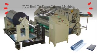 PVC Reel to Slitting and Sheet Cutting Machine